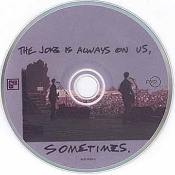 The Joke Is Always on Us, Sometimes.